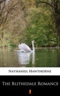 Ebook The Blithedale Romance di Nathaniel Hawthorne edito da Ktoczyta.pl