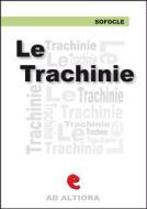 Ebook Le Trachinie di Sofocle edito da Kitabu