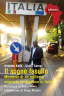 Ebook Il sogno fasullo di Amadou Kane, Giulio Garau edito da Infinito edizioni