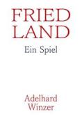 Ebook Friedland di Adelhard Winzer edito da Books on Demand