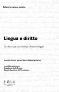 Ebook Lingua e diritto di Alarico Mariani Marini, Federigo Bambi edito da Pisa University Press Srl