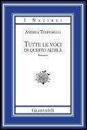 Ebook Tutte le voci di questo aldilà di Andrea Temporelli edito da Guaraldi