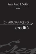 Ebook Eredità di Saraceno Chiara edito da Rosenberg & Sellier