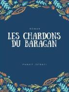 Ebook Les Chardons du Baragan di Panaït Istrati edito da Books on Demand