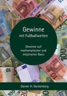 Ebook Gewinne mit Fußballwetten di Günter Gerstenberg edito da Books on Demand