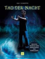 Ebook Tao der Nacht di Kai Schoppe edito da Books on Demand