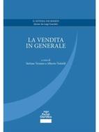 Ebook La vendita in generale di Stefano Troiano, Alberto Tedoldi edito da Pacini Editore