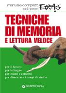 Ebook Tecniche di memoria e lettura veloce di Possenti Maurizio, Cuppini Paola edito da Demetra