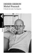 Ebook Michel Foucault di Didier Eribon edito da Feltrinelli Editore