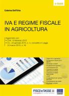Ebook IVA e regime fiscale in agricoltura di Caterina Dell'Erba edito da Fisco e Tasse
