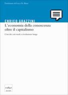 Ebook L’economia della conoscenza oltre il capitalismo di Grazzini Enrico edito da Codice Edizioni