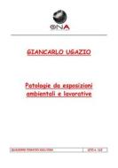 Ebook Patologie da esposizioni ambientali e lavorative di Giancarlo Ugazio edito da Osservatorio Nazionale sull'Amianto