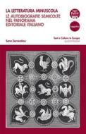 Ebook La letteratura minuscola di Sara Sorrentino edito da Pacini Editore