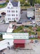 Ebook Conversazioni sulla ricerca di Pier Luigi Crosta, Cristina Bianchetti edito da Donzelli Editore