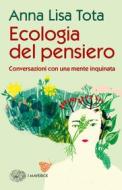 Ebook Ecologia del pensiero di Tota Anna Lisa edito da Einaudi