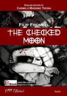 Ebook The checked Moon di Quelli di ZEd, Filip Fromell edito da 0111 Edizioni