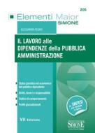 Ebook Il lavoro alle dipendenze della Pubblica Amministrazione di Alessandra Pedaci edito da Edizioni Simone