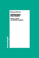 Ebook International risk-sharing. Teoria, metodi ed evidenza empirica di Eleonora Pierucci edito da Franco Angeli Edizioni