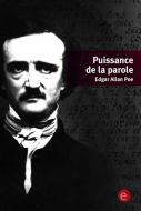 Ebook Puissance de la parole di Edgar Allan Poe edito da Edgar Allan Poe