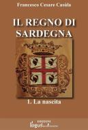 Ebook Il Regno di Sardegna-Vol.01