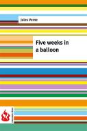 Ebook Five weeks in a balloon (low cost). Limited edition di Jules Verne edito da Jules Verne