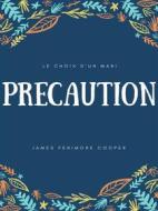 Ebook Précaution di James Fenimore Cooper edito da Books on Demand