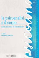 Ebook La psicoanalisi e il corpo edito da Edizioni Simone