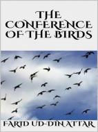 Ebook The Conference of the Birds di FARID UD DIN ATTAR edito da GIANLUCA