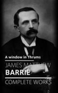 Ebook A window in Thrums di James Matthew Barrie edito da Benjamin Charles