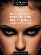 Ebook Pauline's Passion and Punishment di M. Alcott Louisa edito da Faligi Editore