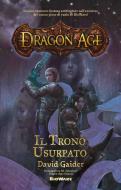 Ebook Dragon Age Il Trono Usurpato di Gaider David edito da Multiplayer.it Edizioni