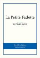 Ebook La Petite Fadette di George Sand edito da Candide & Cyrano