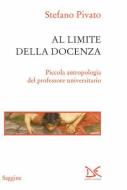 Ebook Al limite della docenza di Stefano Pivato edito da Donzelli Editore