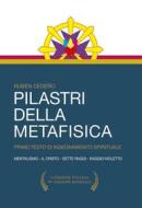 Ebook Pilastri della metafísica di Rubén Cedeño edito da Editorial Señora Porteña