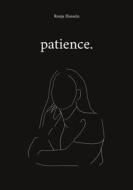 Ebook patience. di Ronja Hussein edito da Books on Demand