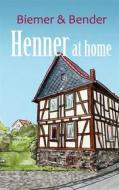 Ebook Henner at home di Annette Biemer, Reimund Bender edito da Books on Demand