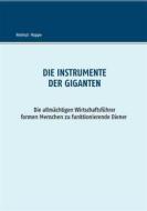 Ebook Die Instrumente der Giganten di Helmut Hoppe edito da Books on Demand