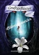 Ebook Lilienschwester di Diandra Linnemann edito da Books on Demand