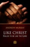 Ebook Like Christ di Andrew Murray edito da Editora Oxigênio