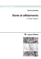 Ebook Storie di affidamento di Gemma Beretta edito da Liguori Editore