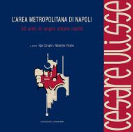 Ebook L'area metropolitana di Napoli di AA. VV. edito da Gangemi Editore