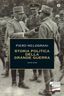 Ebook Storia politica della Grande Guerra 1915-1918 di Melograni Piero edito da Mondadori