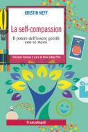 Ebook La self-compassion di Kristin Neff edito da Franco Angeli Edizioni