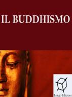 Ebook Buddhismo di Gotama Buddha edito da Longo Edizioni