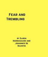 Ebook Fear and Trembling (Translated) di Søren Kierkegaard, Johannes De Silentio edito da Vigilius Haufniensi Publishing