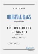 Ebook Original Rags - Double Reed Quartet (SCORE) di Scott Joplin, Francesco Leone edito da Glissato Edizioni Musicali