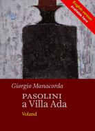 Ebook Pasolini in Villa Ada di Manacorda Giorgio edito da Voland