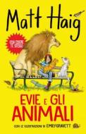 Ebook Evie e gli animali di Matt Haig edito da Edizioni e/o
