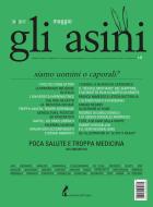 Ebook Gli asini n. 39 maggio 2017 di AA.VV. edito da Edizioni dell'Asino