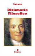 Ebook Dizionario filosofico di Voltaire edito da Fermento